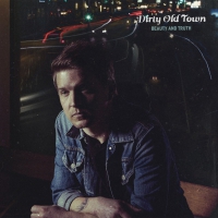 Dirty Old Town - Beauty & Truth vinyl cover