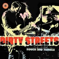 Dirty Streets - Rough And Tumble vinyl cover