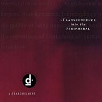 Disembowelment - Transcendence Into The Peripheral vinyl cover