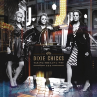 Dixie Chicks - Taking The Long Way vinyl cover