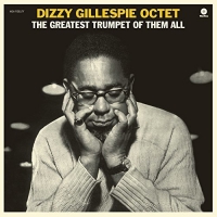 Dizzy Gillespie - The Greatest Trumpet Of Them All + 1 Bonus Track vinyl cover