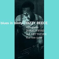 Dizzy Reece - Blues In Trinity (Blue Note Tone Poet Series) vinyl cover