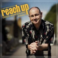 Dj Andy Smith - Dj Andy Smith Presents Reach Up - Disco Wonderland Vol. 2 vinyl cover