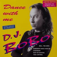 DJ Bobo - Dance With Me vinyl cover