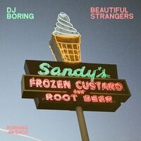 Dj Boring - Beautiful Strangers vinyl cover