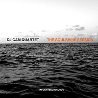Dj Cam Quartet - Soulshine Session vinyl cover