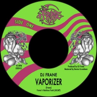 Dj Frane - Vaporizer / You Can Put It Right Here vinyl cover