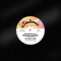 DJ Friction Presents Ground Control - All Night Long / Funkin' On The One vinyl cover