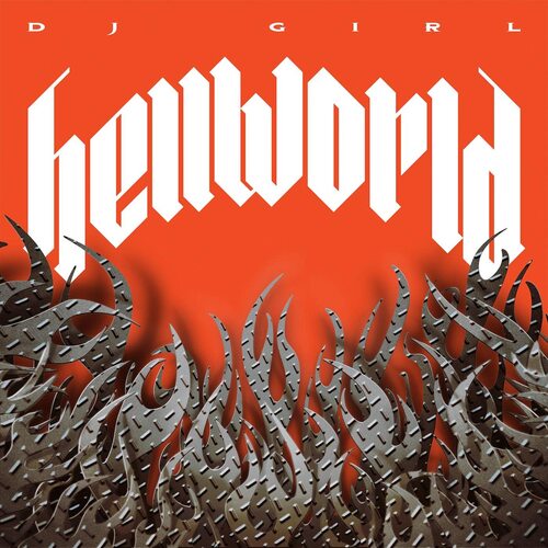 Dj Girl - Hellworld vinyl cover