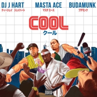 Dj J Hart / Masta Ace / Budamunk - Cool / Trinity vinyl cover