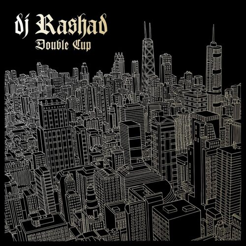 Dj Rashad - Double Cup (Gold) vinyl cover