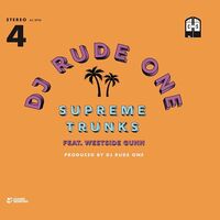 Dj Rude One - Feat. Westside Gunn - Supreme Trucks vinyl cover