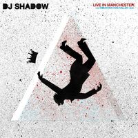Dj Shadow - Live In Manchester vinyl cover