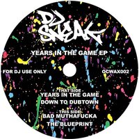 DJ Sneak - Years In The Game vinyl cover
