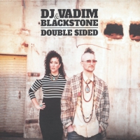 Dj Vadim & Blackstone - Double Sided vinyl cover