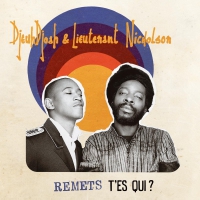 Djeuhdjoah & Lieutenant Nicholson - Remets T'es Qui vinyl cover
