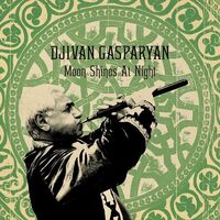 Djivan Gasparyan - Moon Shines At Night vinyl cover