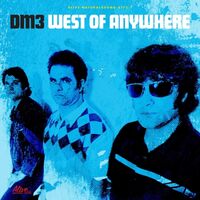 Dm3 - West Of Anywhere vinyl cover