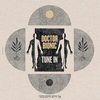 Doctor Bionic - Tune in vinyl cover