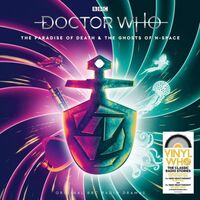 Doctor Who - Paradise Of Death & The Ghosts Of N-Space (Soundtrack) vinyl cover