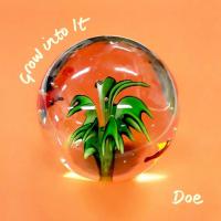 Doe - Grow Into It vinyl cover