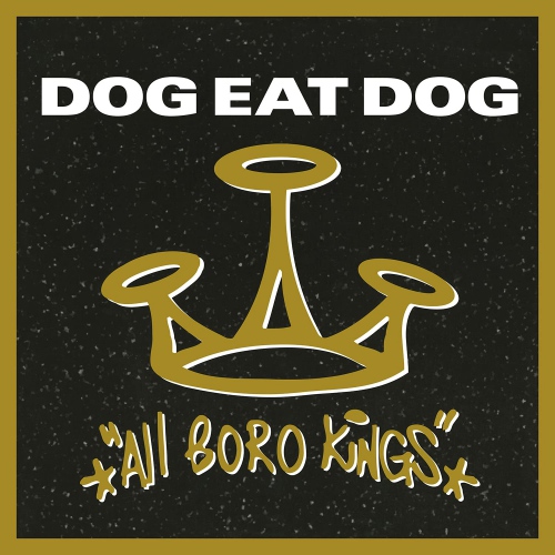 Dog Eat Dog - All Boro Kings vinyl cover