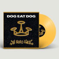 Dog Eat Dog - All Boro Kings (Yellow) vinyl cover