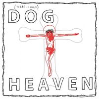 Dog Heaven - Dog Heaven vinyl cover