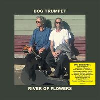 Dog Trumpet - River Of Flowers (Green) vinyl cover