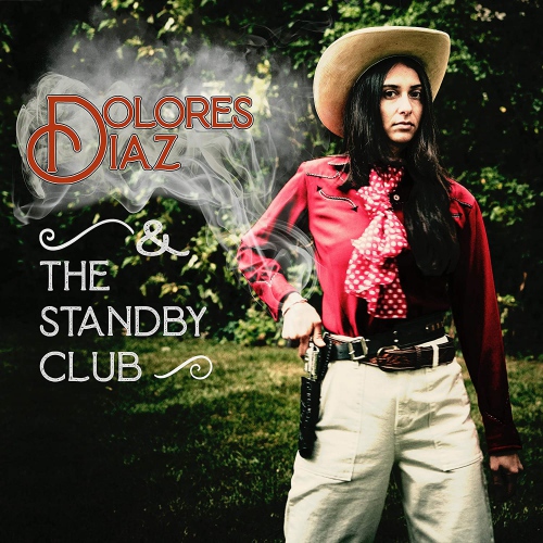 Dolores Diaz  &  The Standby Club - Live At O'leaver's vinyl cover