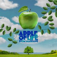 Dom Mariani - Apple Of Life vinyl cover