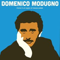 Domenico Modugno - Come In Un Sogno Di Mezza Estate vinyl cover