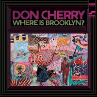 Don Cherry - Where Is Brooklyn? Blue Note Classic Series vinyl cover