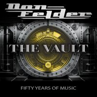 Don Felder - THe Vault 1975-2025 Fifty Years Of Music vinyl cover