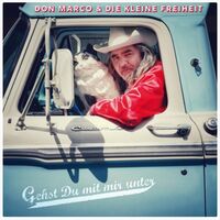 Don Marco &  Die Kleine Freiheit - Gehst Du Mit Mir Unter vinyl cover