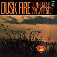 Don Rendell And Ian Carr Quintet - Dusk Fire vinyl cover