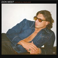 Don West - Give Me All Your Love vinyl cover