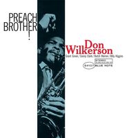 Don Wilkerson - Preach Brother! (Blue Note Classic Series)