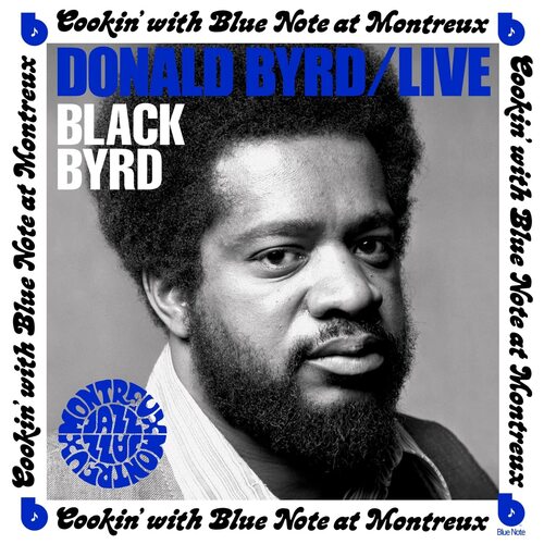 Donald Byrd - Live: Cookin' With Blue Note At Montreux July 5, 1973 vinyl cover