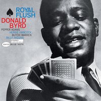 Donald Byrd - Royal Flush (Blue Note Classic Series) vinyl cover