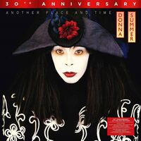 Donna Summer - Another Place & Time: 30Th Anniversary vinyl cover