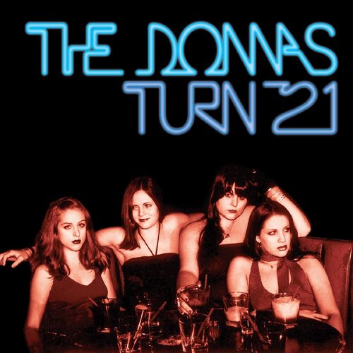 Donnas - Turn 21 (Remastered; Blue Ice Queen) vinyl cover