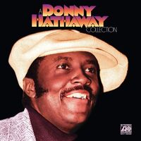 Donny Hathaway - A Donny Hathaway Collection vinyl cover