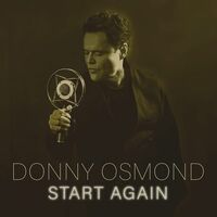 Donny Osmond - Start Again vinyl cover