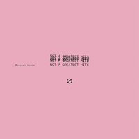 Donovan Woods - Not A Greatest Hits vinyl cover