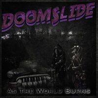 Doomslide - As The World Burns vinyl cover