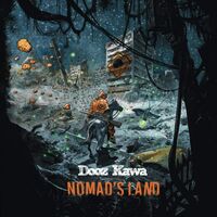 Dooz Kawa - Nomad's Land vinyl cover