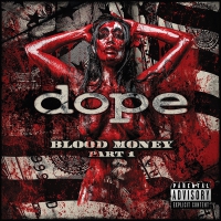 Dope - Blood Money Part 1 vinyl cover