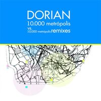 Dorian - 10000 Metropolis vinyl cover