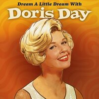 Doris Day - Dream A Little Dream With (Yellow) vinyl cover